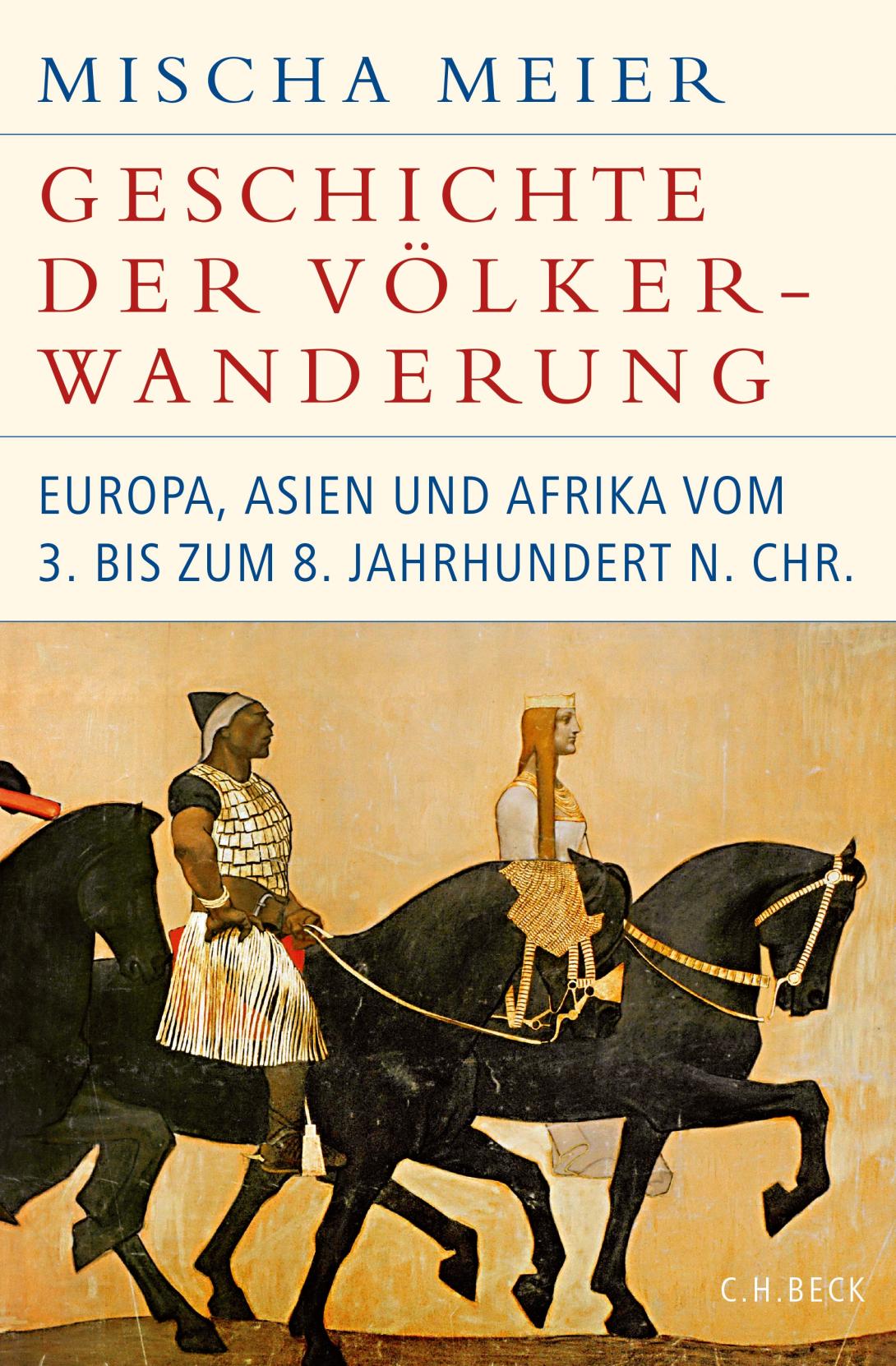 MIscha Meier - Geschichte der Völkerwanderung